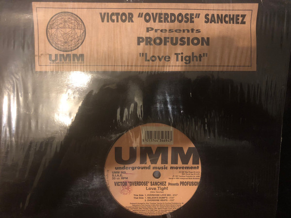 Victor "Overdose" Sanchez Presents Profusion - Love Tight | UMM (UMM 369) - 2 Victor "Overdose" Sanchez Presents Profusion - Love Tight | UMM (UMM 369) - 2