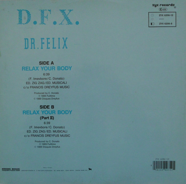 D.F.X. , Dr. Felix - Relax Your Body | ZYX Records (ZYX 6206-12) - main