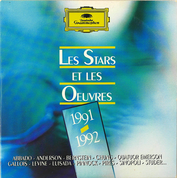 Various - Les Stars Et Les Œuvres 1991–1992 | Deutsche Grammophon (435 642-2) - main