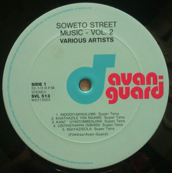 Various - Soweto Street Music The Definitive Collection Vol 2 | Avan-Guard Music (SVL 513) - 2 Various - Soweto Street Music The Definitive Collection Vol 2 | Avan-Guard Music (SVL 513) - 2