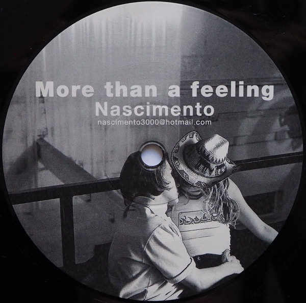 Nascimento - More Than A Feeling | Not On Label (Nasci 08) - 2 Nascimento - More Than A Feeling | Not On Label (Nasci 08) - 2