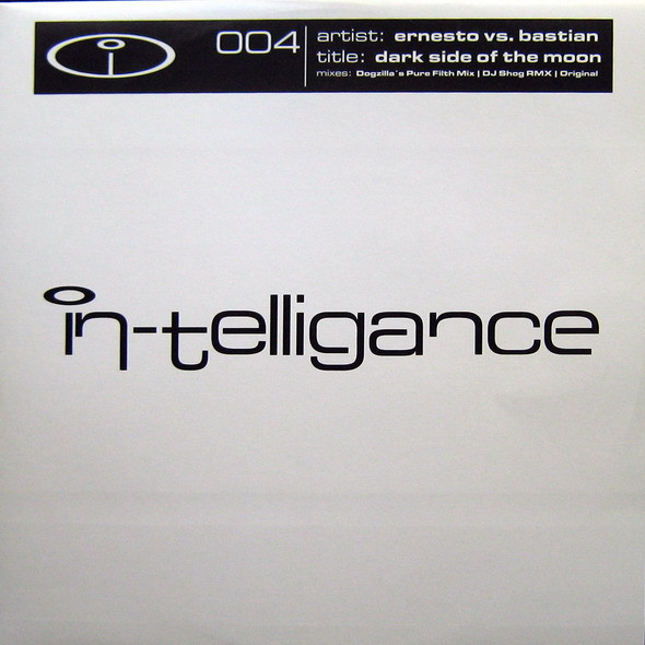 Ernesto Vs. Bastian - Dark Side Of The Moon | In-Telligance (IN-TELLIGANCE 004)