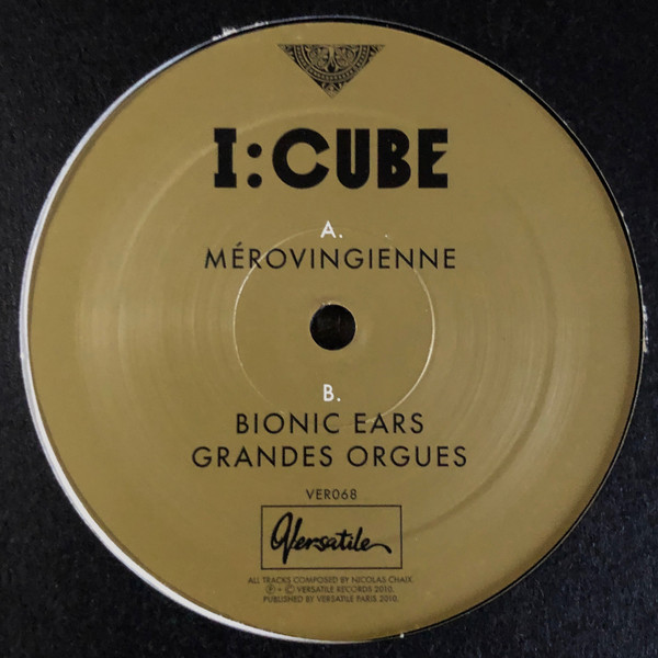 I:Cube - Mérovingienne | Versatile Records (VER068)