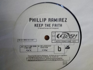 Phillip Ramirez - Keep The Faith | Crash Records (CRA 013) - 2