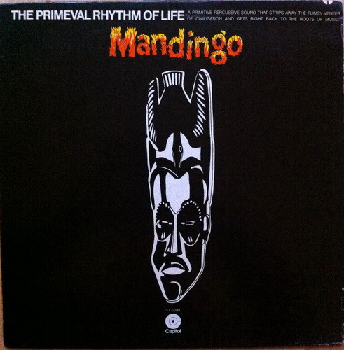 Mandingo - The Primeval Rhythm Of Life | Capitol Records (ST 6399) - main