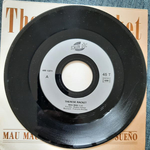 Therese Racket - Mau Mau / Otro Sueño | Scalen'Disc (ARI 1371) - 4