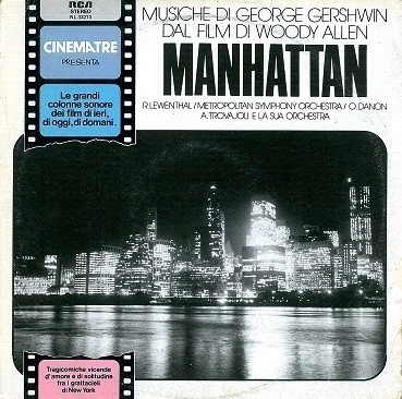 Raymond Lewenthal , The Metropolitan Symphony Orchestra Diretta Da Oskar Danon , Armando Trovaioli E La Sua Orchestra - Manhattan - Musiche Di George Gershwin Dal Film Di Woody Allen | RCA (NL 33213) - main Raymond Lewenthal , The Metropolitan Symphony Orchestra Diretta Da Oskar Danon , Armando Trovaioli E La Sua Orchestra - Manhattan - Musiche Di George Gershwin Dal Film Di Woody Allen | RCA (NL 33213) - main