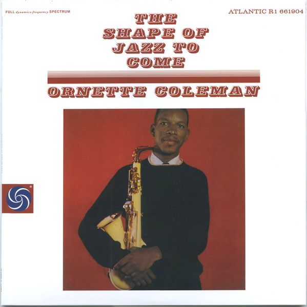 The Shape Of Jazz To Come