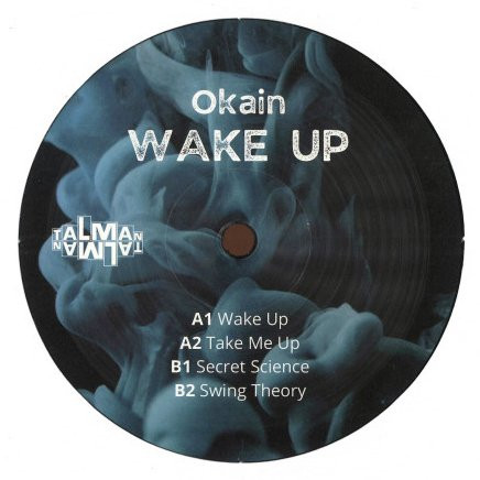 Okain - Wake Up | Talman Records (TALMAN16) - main