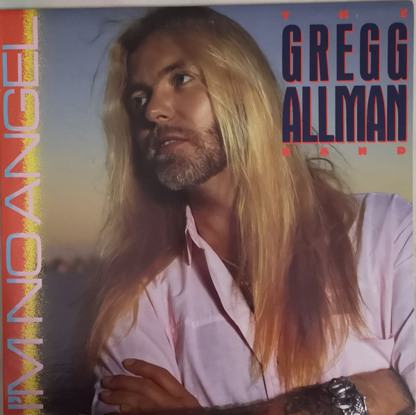 The Gregg Allman Band - I'm No Angel | Epic (FE 40531) - main