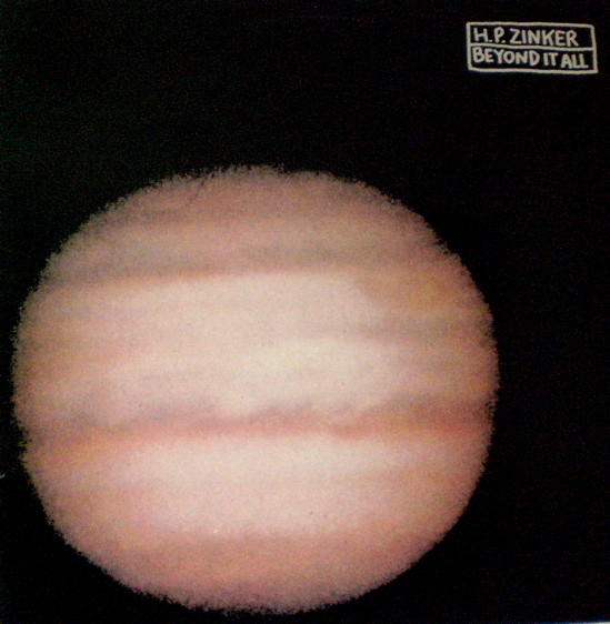 H.P. Zinker - Beyond It All | Roughneck Recording Company (NECKLP 3) - main