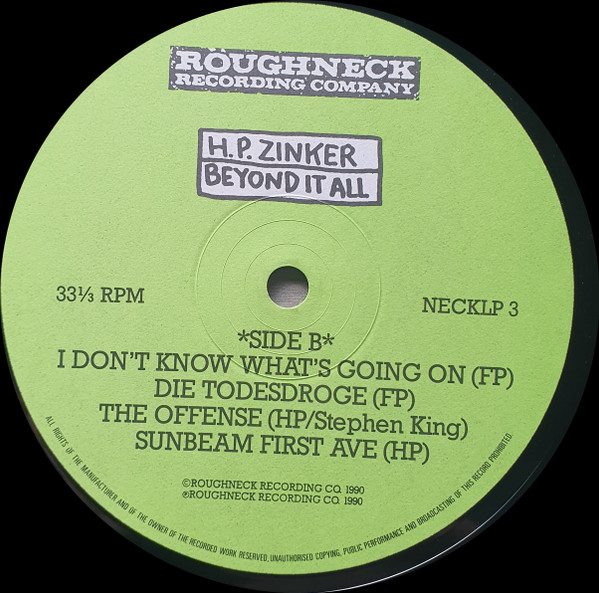 H.P. Zinker - Beyond It All | Roughneck Recording Company (NECKLP 3) - 4
