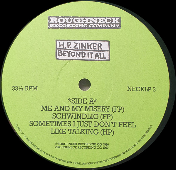 H.P. Zinker - Beyond It All | Roughneck Recording Company (NECKLP 3) - 3