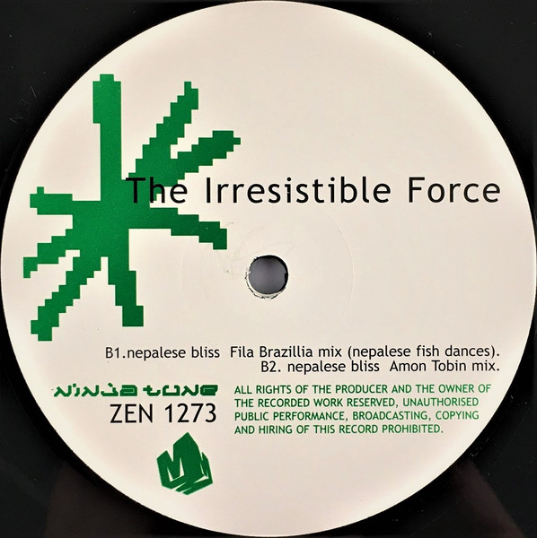 The Irresistible Force - Nepalese Bliss | Ninja Tune (ZEN 1273) - 4