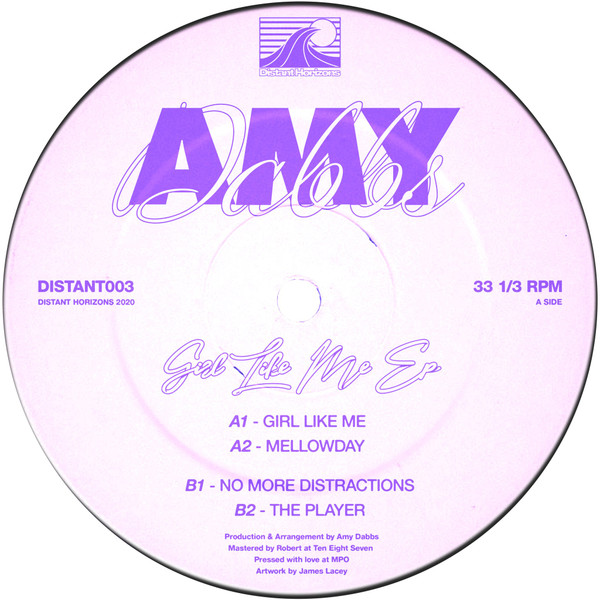 Amy Dabbs - Girl Like Me EP | Distant Horizons (DISTANT003)