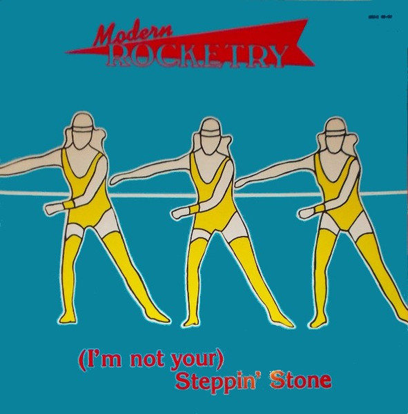 Modern Rocketry - (I'm Not Your) Steppin' Stone | Gira (MEG M/57)