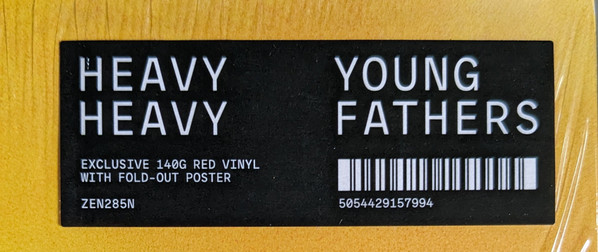 Young Fathers - Heavy Heavy | Ninja Tune (ZEN285N) - 4 Young Fathers - Heavy Heavy | Ninja Tune (ZEN285N) - 4
