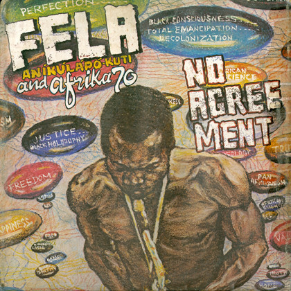 Fela Kuti And Africa 70 - No Agreement | Knitting Factory Records (KFR2007-1)