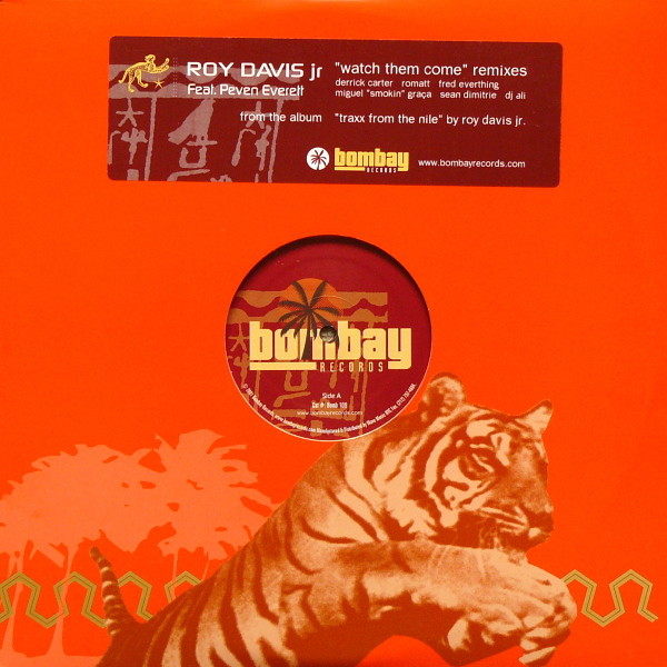 Roy Davis Jr. Feat. Peven Everett - Watch Them Come (Remixes) | Bombay Records (Bomb 109) - main