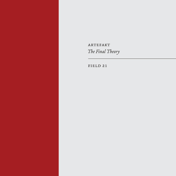 Artefakt - The Final Theory | Field Records (FIELD 21) - main