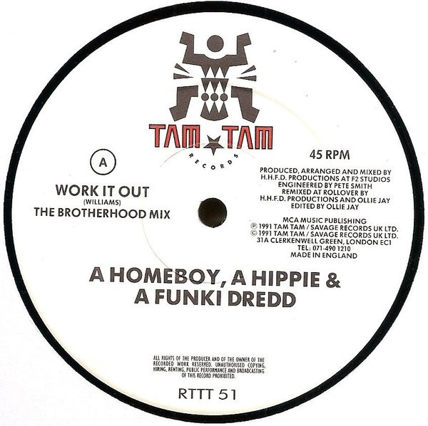 A Homeboy, A Hippie & A Funki Dredd - Work It Out (Remix) | Tam Tam Records (RTTT 51) - 3