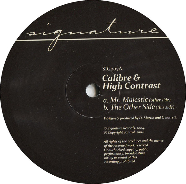 Calibre & High Contrast - Mr. Majestic / The Other Side | Signature Records (SIG007A) - main