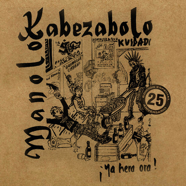 Manolo Kabezabolo - ¡Ya Hera Ora! | Kasba Music (KM281295V)