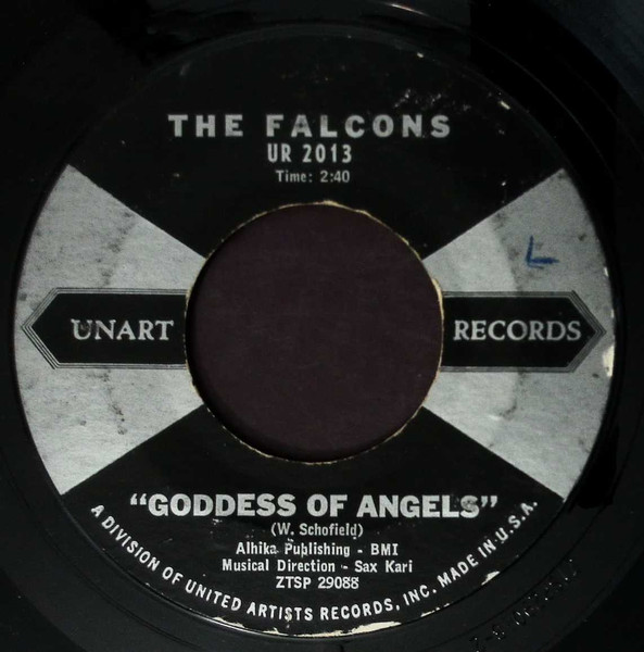 The Falcons - You're So Fine / Goddess Of Angels | Unart Records (UR 2013) - 2