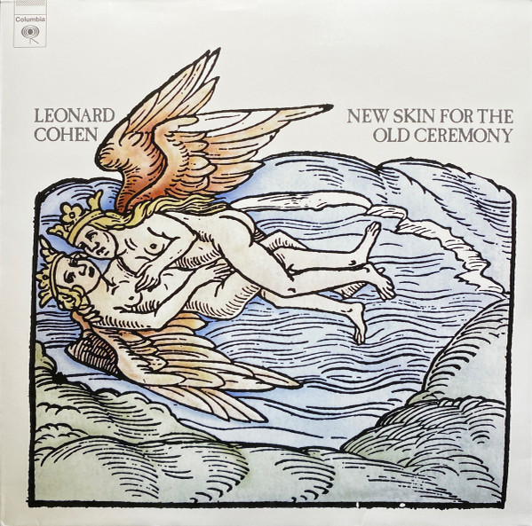Leonard Cohen - New Skin For The Old Ceremony | Columbia (88985435331)
