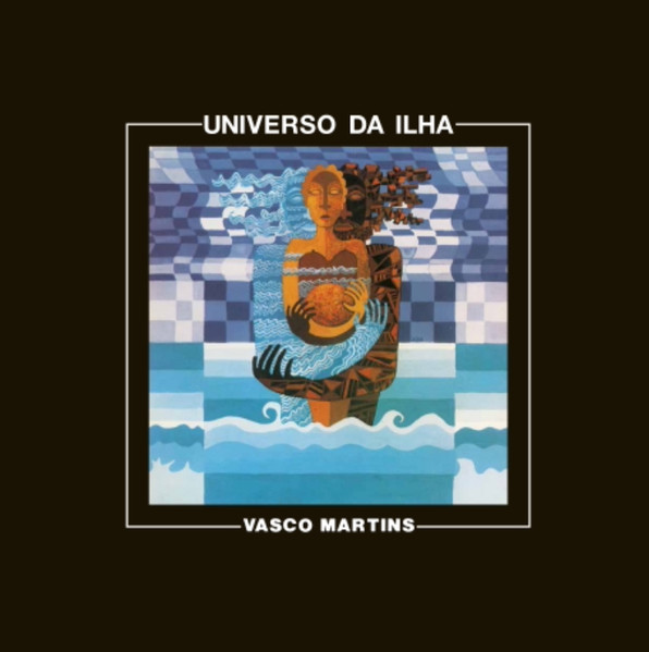 Vasco Martins - Universo Da Ilha | Canela En Surco (CNL001) - main