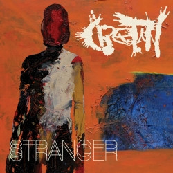 Cretin - Stranger | Relapse Records (RR7266) - main Cretin - Stranger | Relapse Records (RR7266) - main