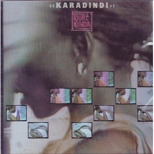 Touré Kunda - Karadindi | Celluloid (CELL 6137)