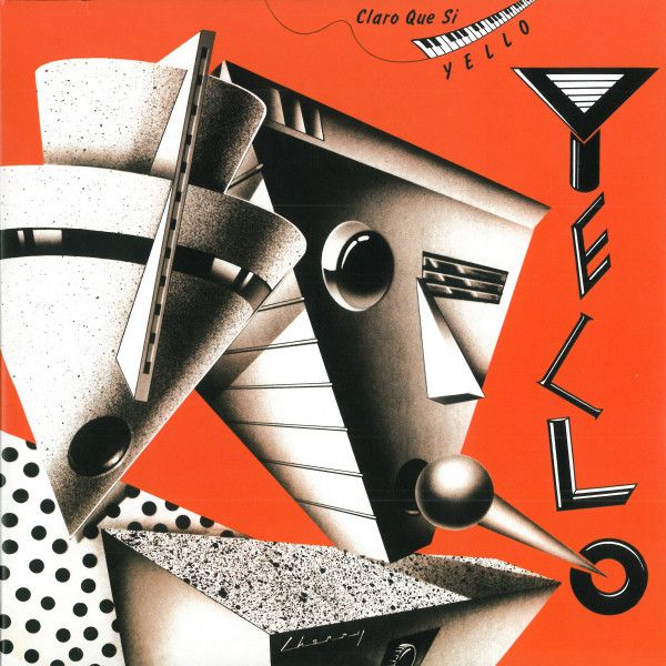 Yello - Claro Que Si | Hit Thing (HT LP 012)