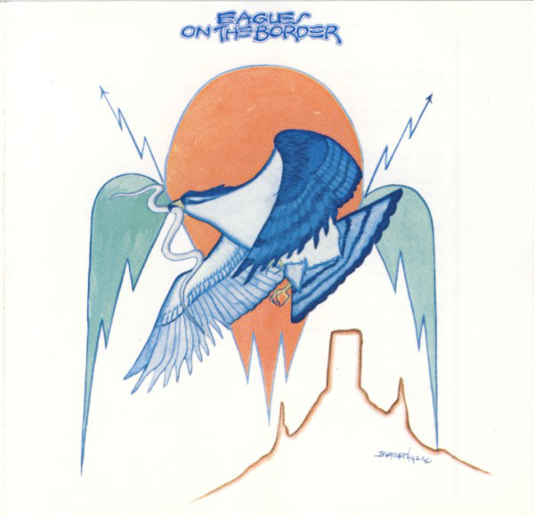 Eagles - On The Border | Asylum Records (W 43005) - main Eagles - On The Border | Asylum Records (W 43005) - main