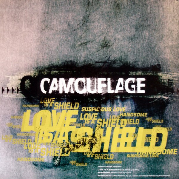 Camouflage - Love Is A Shield / Handsome / Suspicious Love | Polydor (571721-1) - main