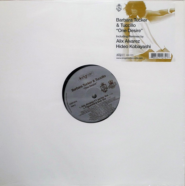 Barbara Tucker & Giuseppe Tuccillo - One Desire | BPM King Street Sounds (KSS 1274) - main