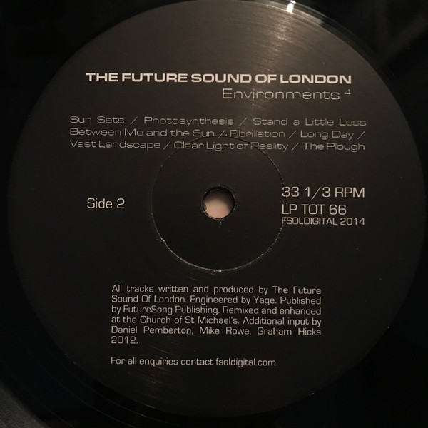 The Future Sound Of London - Environments 4 | fsoldigital.com (LP TOT 66) - 4 The Future Sound Of London - Environments 4 | fsoldigital.com (LP TOT 66) - 4
