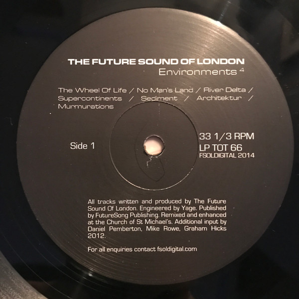 The Future Sound Of London - Environments 4 | fsoldigital.com (LP TOT 66) - 3 The Future Sound Of London - Environments 4 | fsoldigital.com (LP TOT 66) - 3