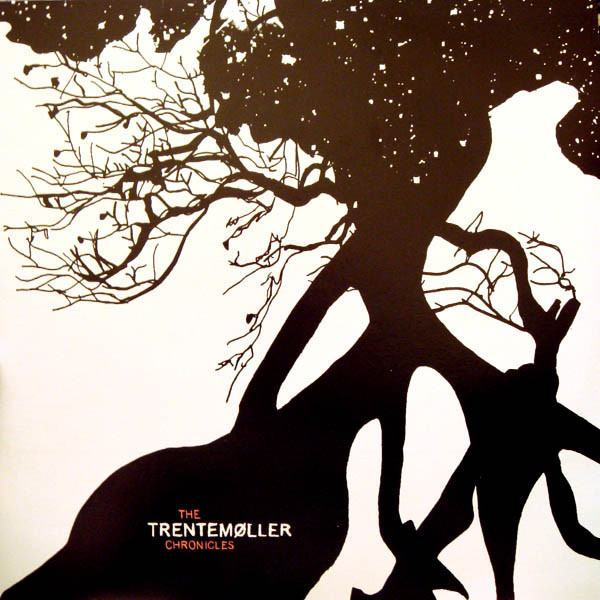 Trentemøller - The Trentemøller Chronicles | Audiomatique Recordings (AMLP 02)