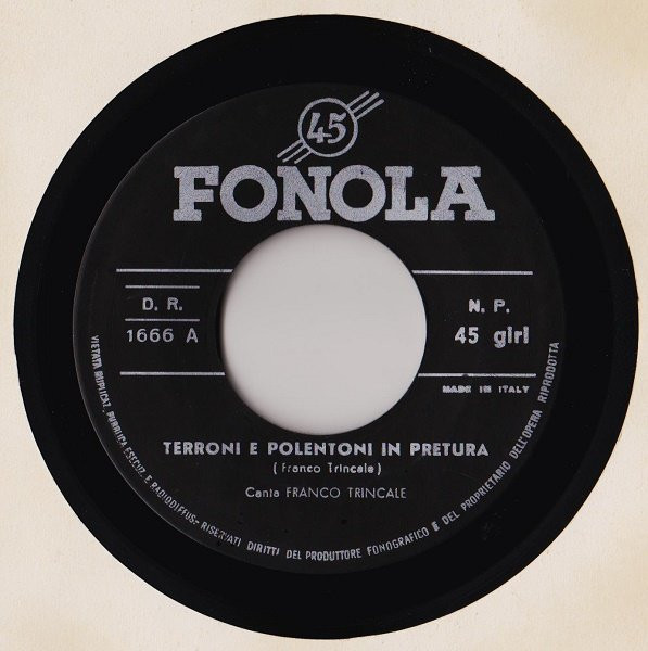 Franco Trincale - Terroni E Polentoni In Pretura | Fonola (N.P. 1666) - 3