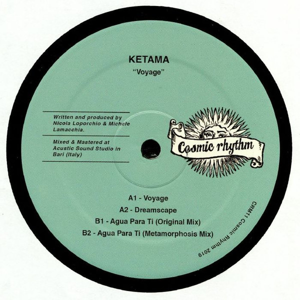 KETAMA - Voyage | Cosmic Rhythm (CRM11) - 2 KETAMA - Voyage | Cosmic Rhythm (CRM11) - 2