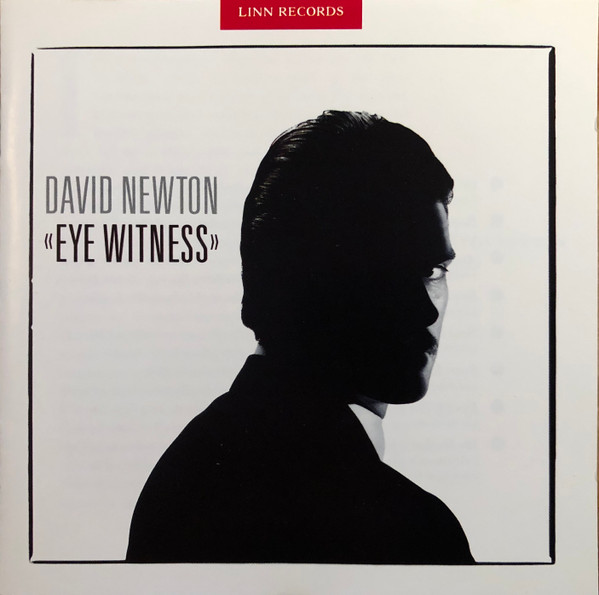 David Newton - Eye Witness | Linn Records (AKD 015) - main