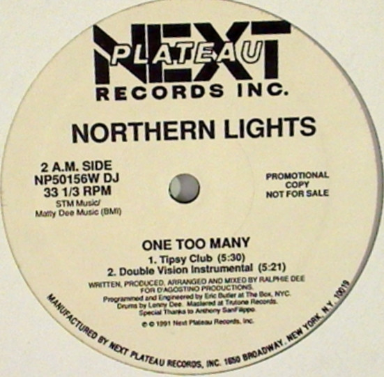 Northern Lights - One Too Many | Next Plateau Records Inc. (NP50156W DJ)