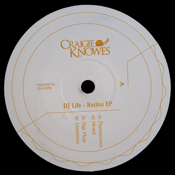 DJ Life - Retina EP | Craigie Knowes (CKNOWEP34)
