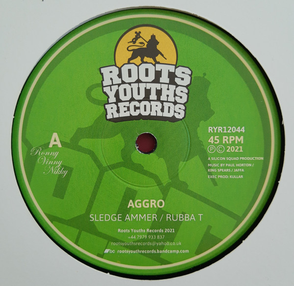 Sledgehammer / Rubba T - Aggro | Roots Youths Records (RYR12044) - main