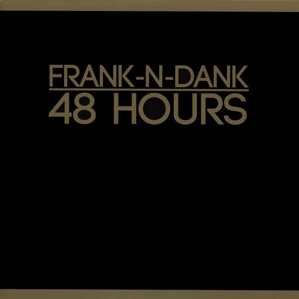 Frank-N-Dank - 48 Hours | Delicious Vinyl (DV9067-LP) - main Frank-N-Dank - 48 Hours | Delicious Vinyl (DV9067-LP) - main