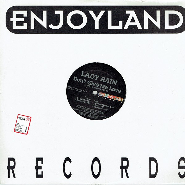 Lady Rain - Don't Give Me Love | Enjoyland Records (ENJOY 002) - main Lady Rain - Don't Give Me Love | Enjoyland Records (ENJOY 002) - main