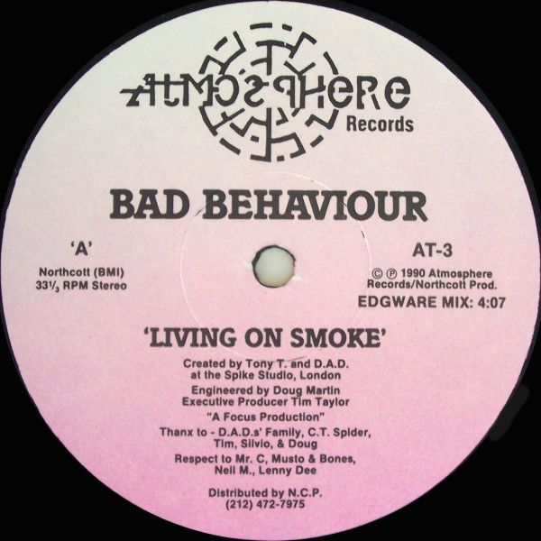 Bad Behaviour - Living On Smoke | Atmosphere Records (AT-3) - main Bad Behaviour - Living On Smoke | Atmosphere Records (AT-3) - main