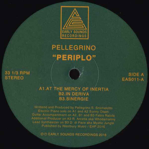 Pellegrino S. Snichelotto - Periplo | Early Sounds Recordings (EAS011) - 3 Pellegrino S. Snichelotto - Periplo | Early Sounds Recordings (EAS011) - 3