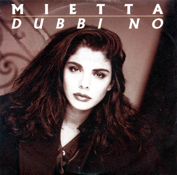Mietta - Dubbi No | Fonit Cetra (SP 1899) - main